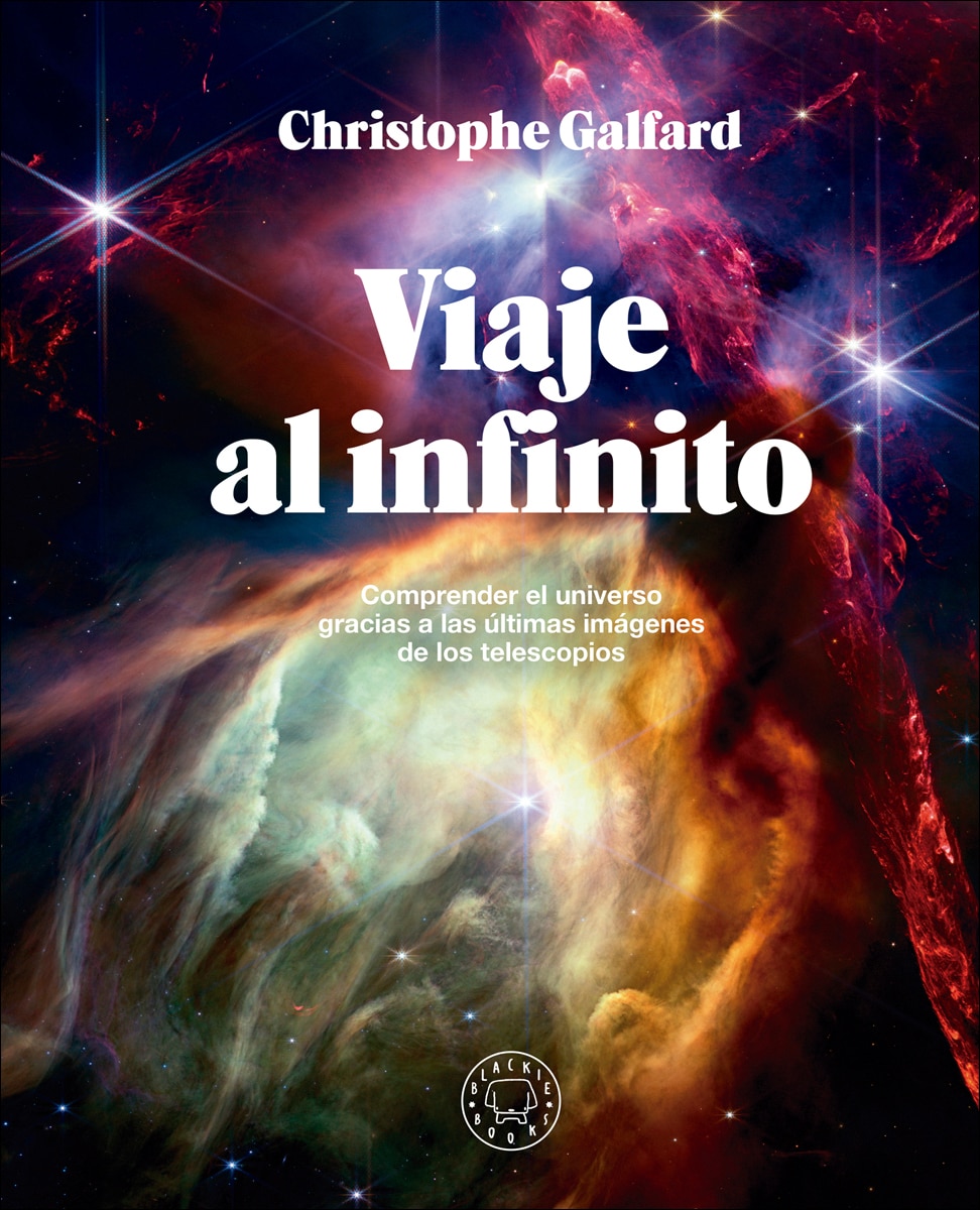 Imagen 0 de Viaje al infinito (edición gran formato a todo color): Comprender el universo gracias a las últimas imágenes de los telescopios  (Tapa dura)