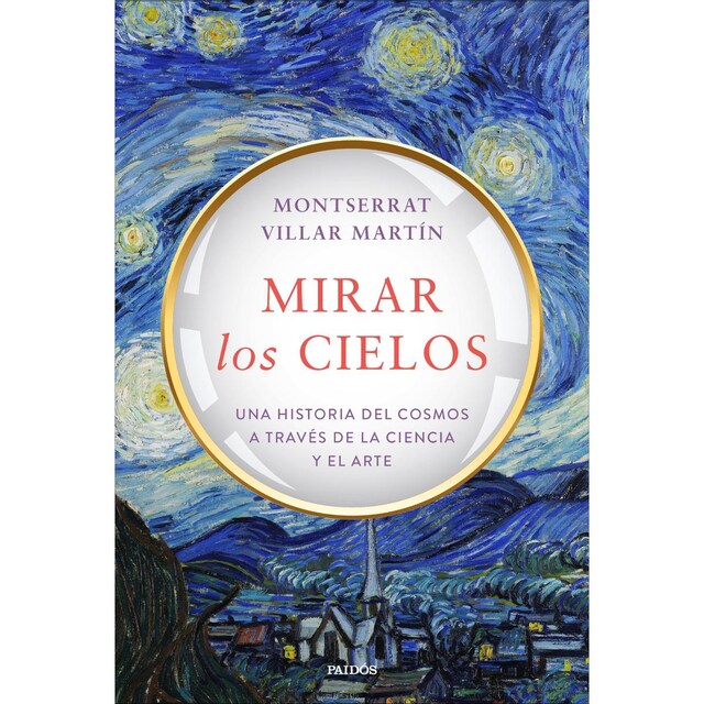 Imagem 0 de Mirar los cielos: Una historia del cosmos a través de la ciencia y el arte (Capa mole com abas)