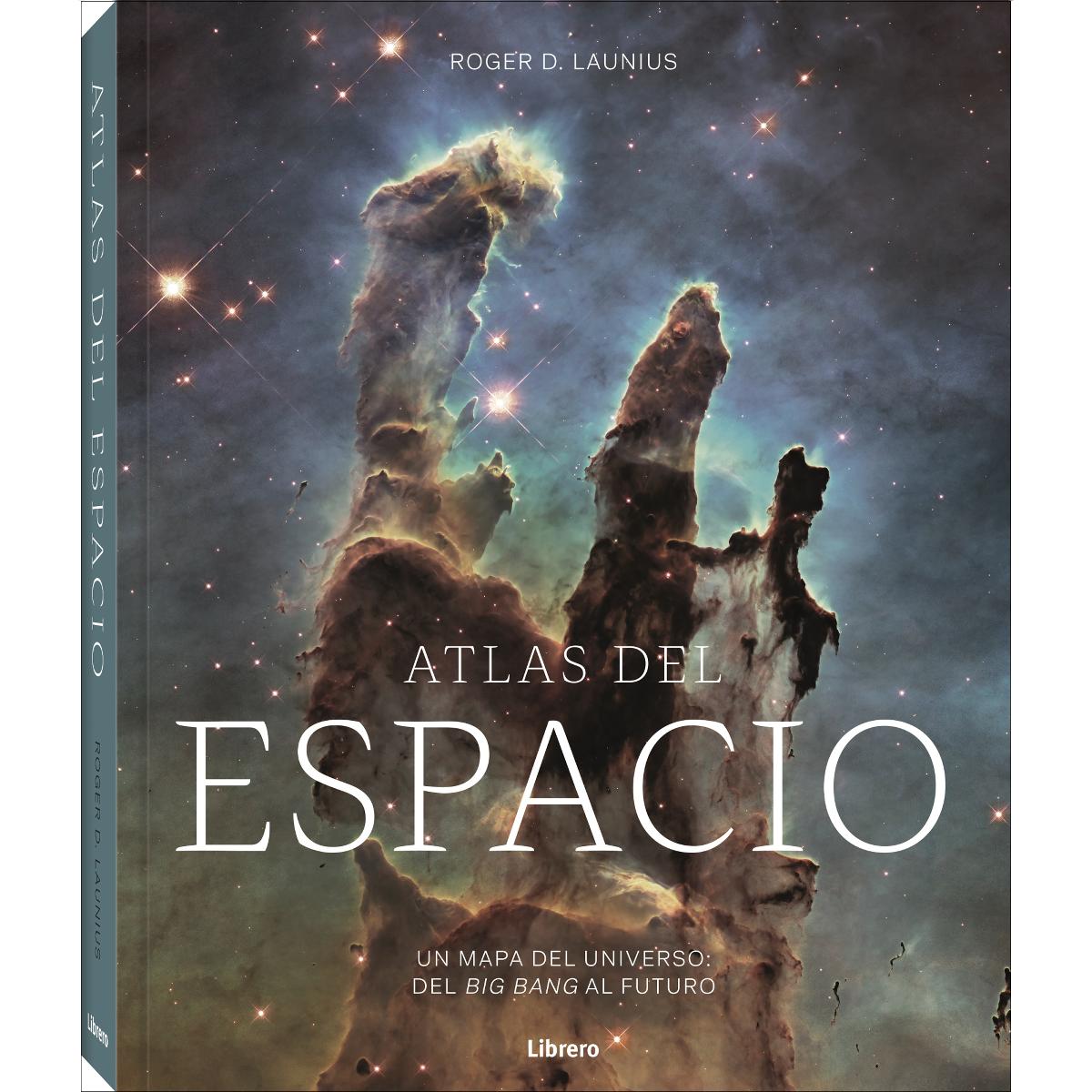 Imagen 0 de ATLAS DEL ESPACIO: UN MAPA DEL UNIVERSO: DEL BIG BANG AL FUTURO  (Tapa dura)