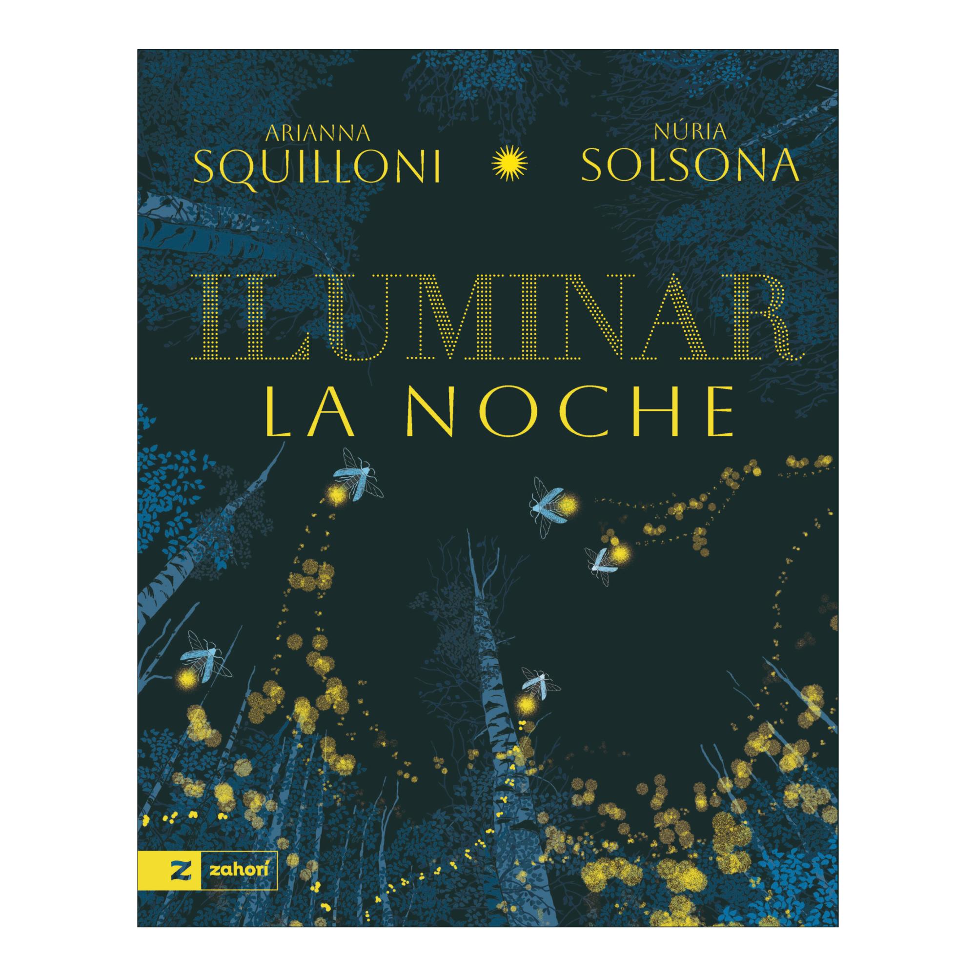 Imagen 1 de ILUMINAR LA NOCHE (Tapa dura)