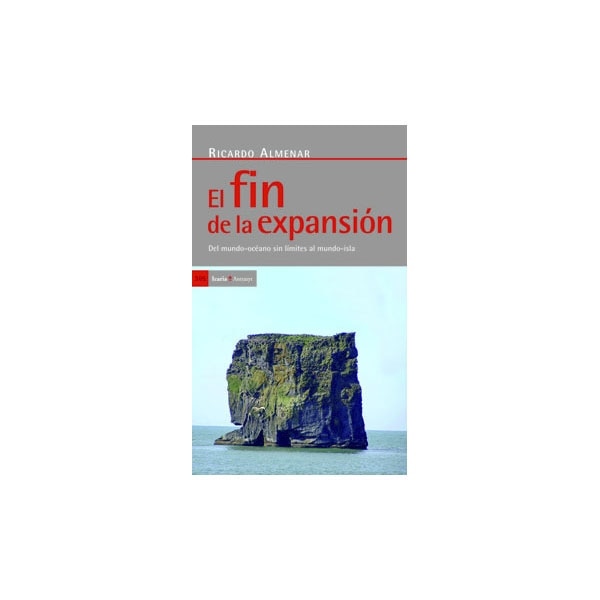 El fin de la expansión: Del mundo-océano sin límites al mundo-isla (Capa mole com abas) 1
