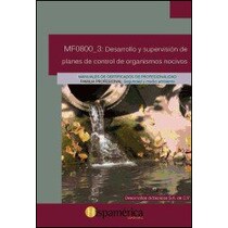 Imagem 0 de Mf0800_3 desarrollo y supervisión de planes de control de organismos nocivos