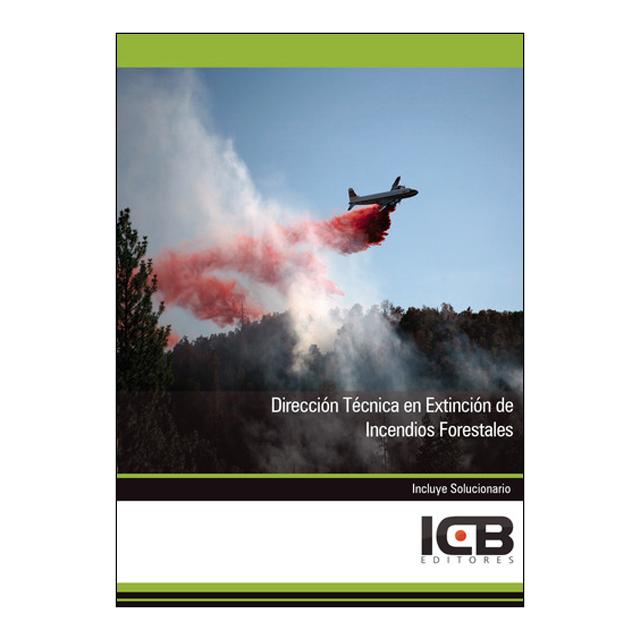 Dirección técnica en extinción de incendios forestales(Tapa blanda) 1