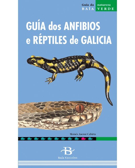 Guía dos anfibios e réptiles de Galicia 1