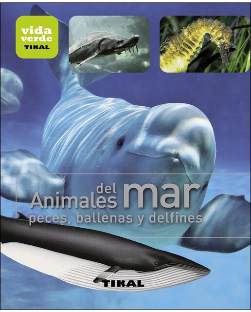 Imagem 0 de Animales del mar. Peces, ballenas y delfines(Tapa blanda)