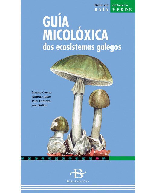 Guía micolóxica dos ecosistemas galegos 1