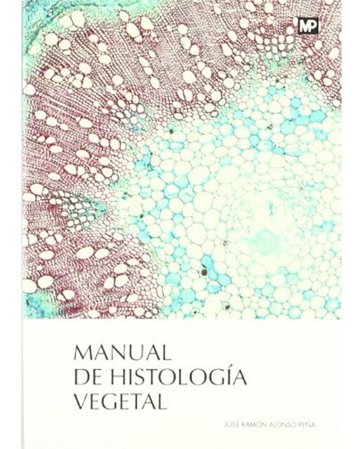 Manual de histología vegetal (Capa mole) 1