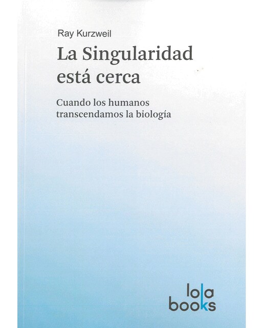 Imagem 0 de La singularidad esta cerca