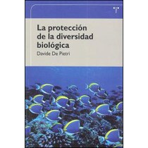La protección de la diversidad biológica