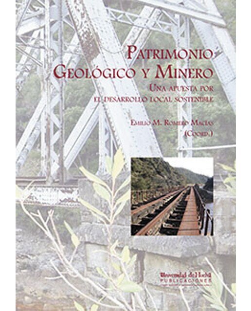 Imagen 0 de Patrimonio Geológico y Minero (Tapa blanda Tapa blanda con solapas)