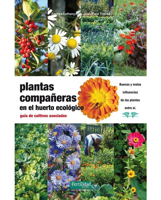 Imagen 0 de Plantas compañeras del huerto: Guía de cultivos asociados (Tapa blanda)