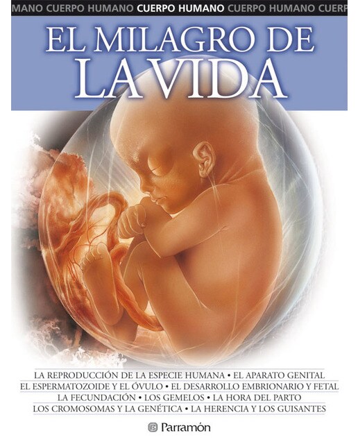 El milagro de la vida(Tapa dura) 1
