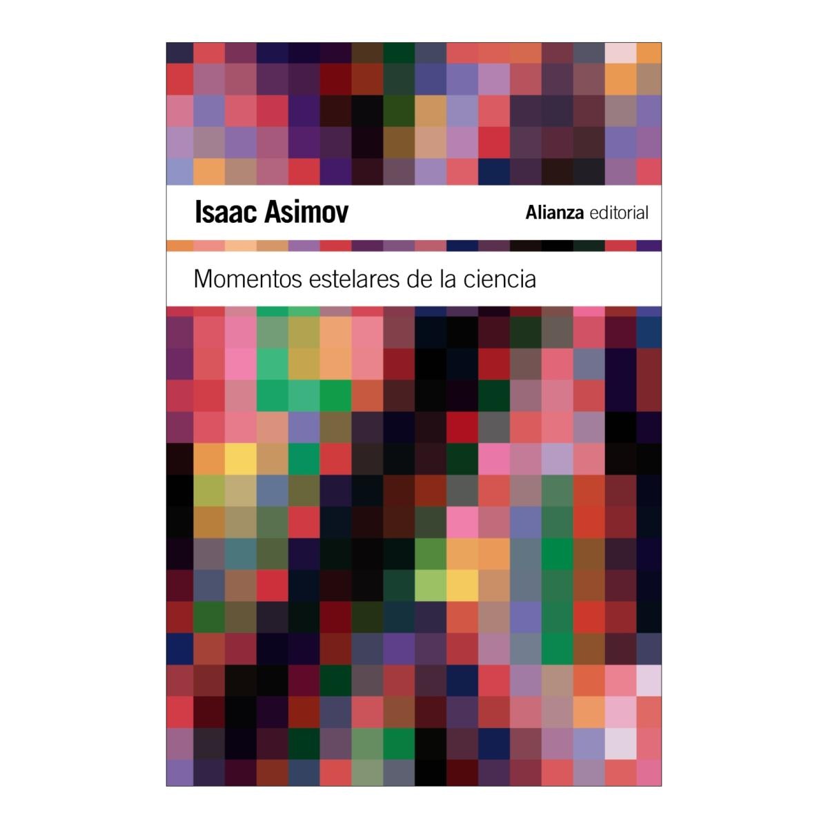 Imagen 0 de Momentos estelares de la ciencia (Bolsillo) (Tapa blanda)