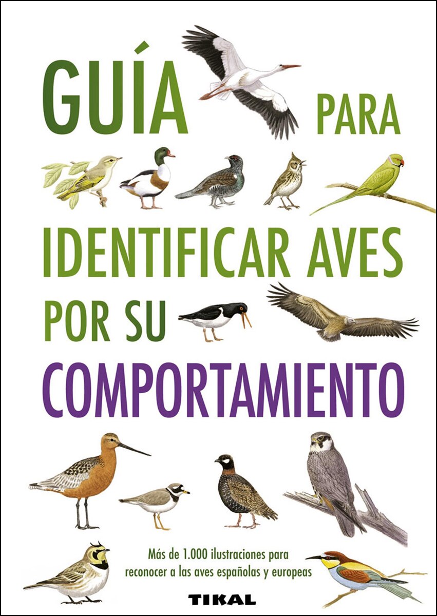 Guía para identificar aves por su comportamiento(Tapa blanda) 1