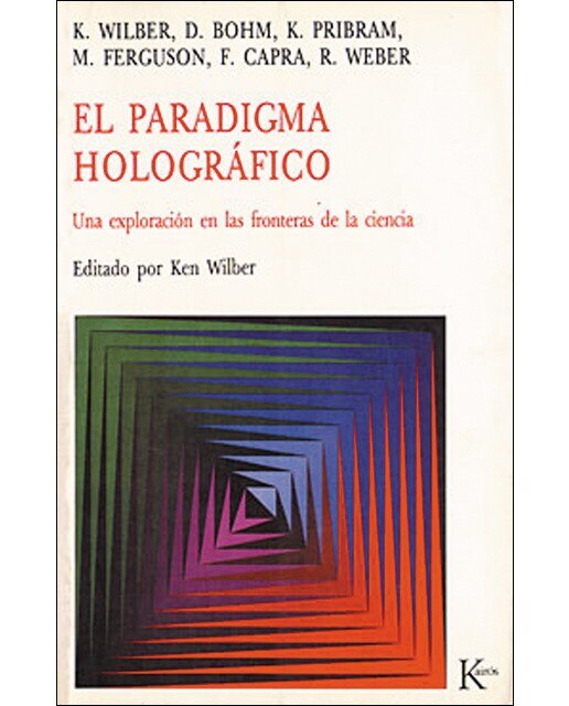El paradigma holográfico: Una exploración en las fronteras de la ciencia(Tapa blanda) 1