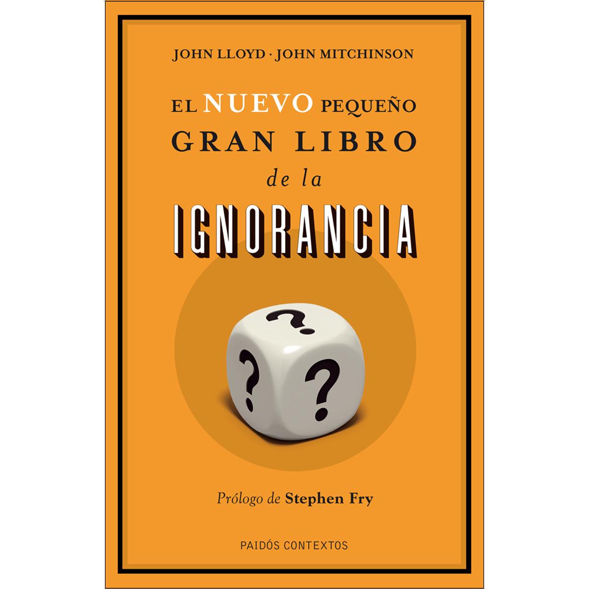 El nuevo pequeño gran libro de la ignorancia (Capa mole com abas) 1