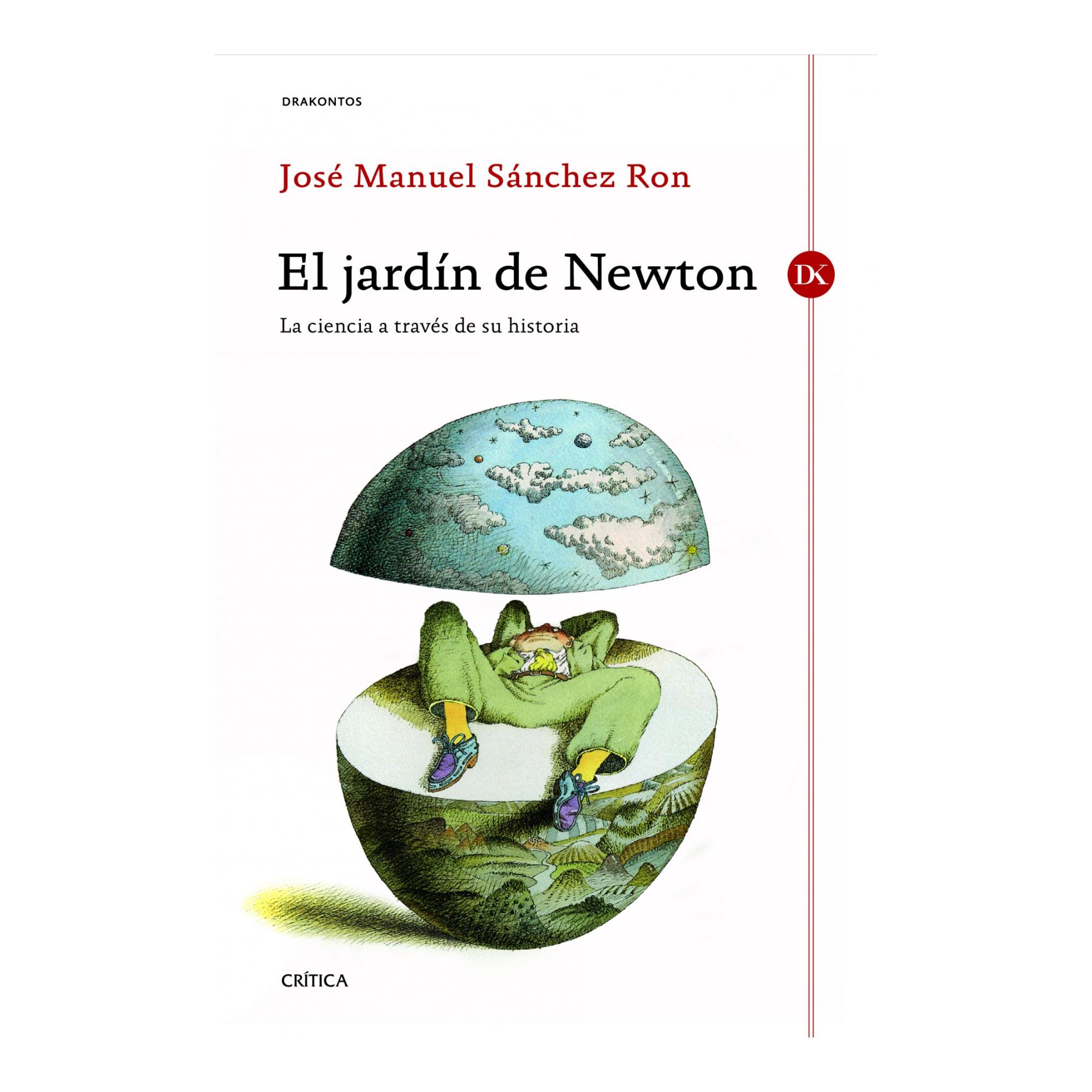 El jardín de Newton: La ciencia a través de su historia (Capa mole com abas) 1