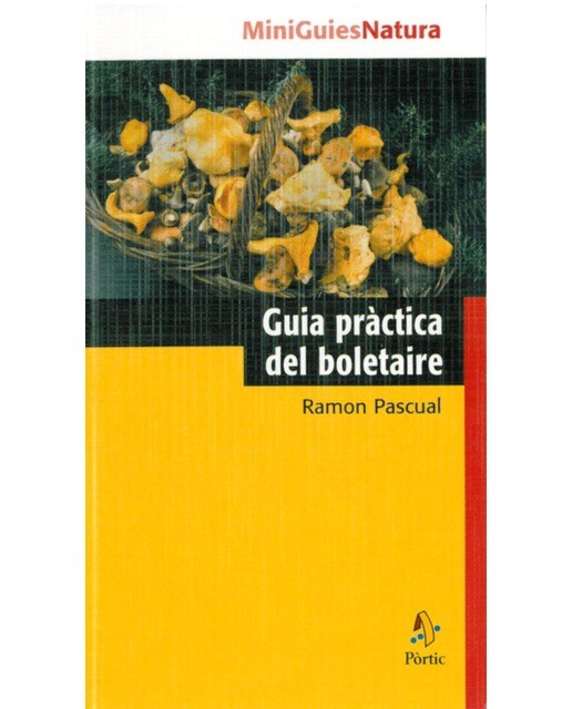 Guia pràctica del boletaire(Tapa blanda) 1