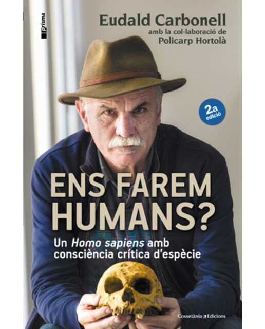 Ens farem humans?: Un "Homo sapiens" amb consciència crítica d'espècie (Capa mole) 1
