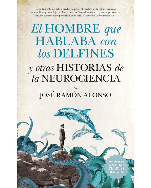 El Hombre Que Hablaba Con Los Delfines 1