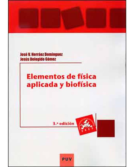 Elementos de física aplicada y biofísica (3a ed.) (Capa mole) 1