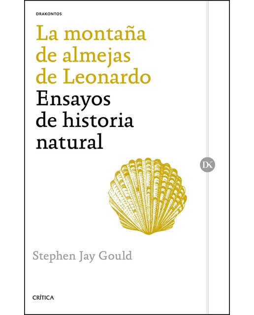 La montaña de almejas de leonardo: Ensayos de historia natural(Tapa blanda) 1