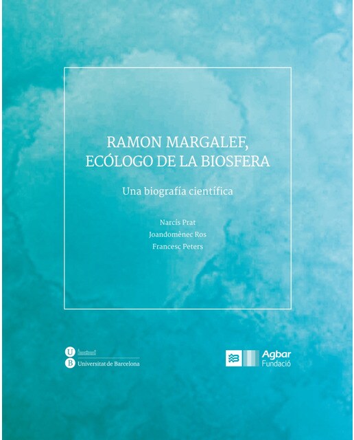 Imagem 0 de Ramon Margalef, ecólogo de la biosfera: Una biografía científica (Capa dura)