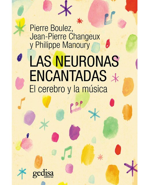 Las neuronas encantadas: El cerebro y la música (Capa mole com abas) 1