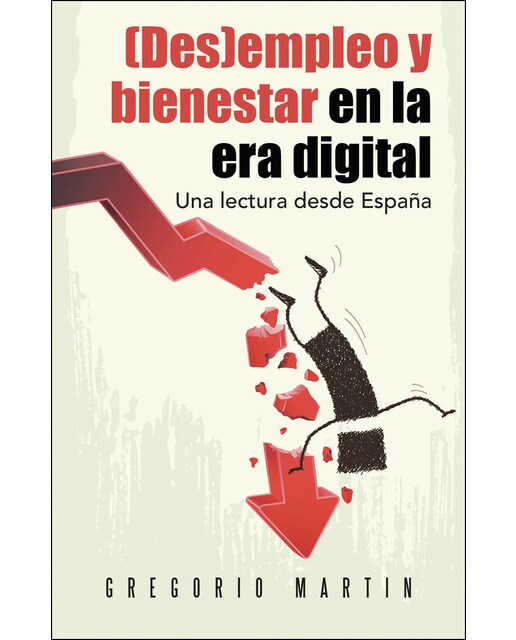(Des)empleo y bienestar en la era digital: Una lectura desde españa (Capa mole) 1