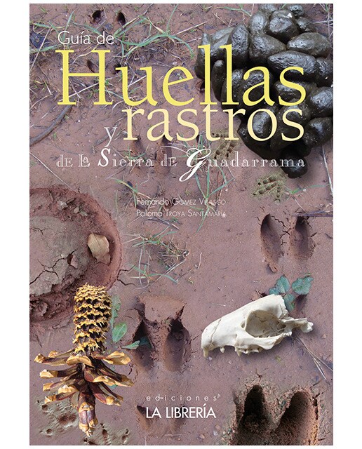 Huellas y rastros de la sierra de guadarrama(Tapa blanda) 1