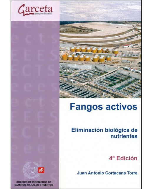 Fangos Activos. 4ª Edición: Eliminación Biológica De Nutrientes 1