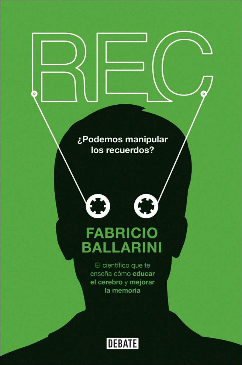 Imagem 0 de Rec: Por qué recordamos lo que recordamos y olvidamos lo que olvidamos(Tapa blanda)