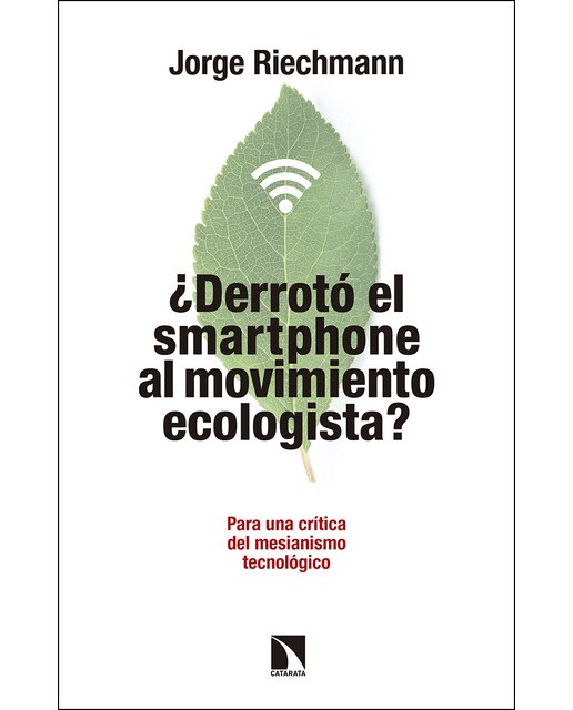 Derroto El Smartphone Al Movimiento Ecologista 1