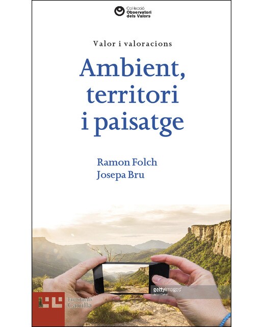Imagem 0 de Ambient, Territori I Paisatge: Valors I Valoracions