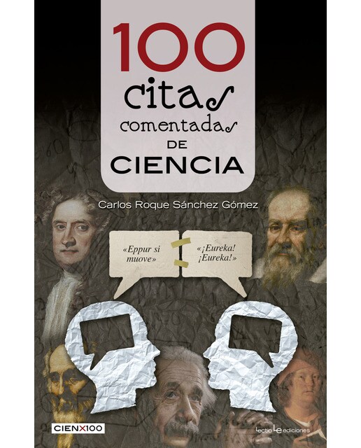 100 citas comentadas de ciencia(Tapa blanda) 1