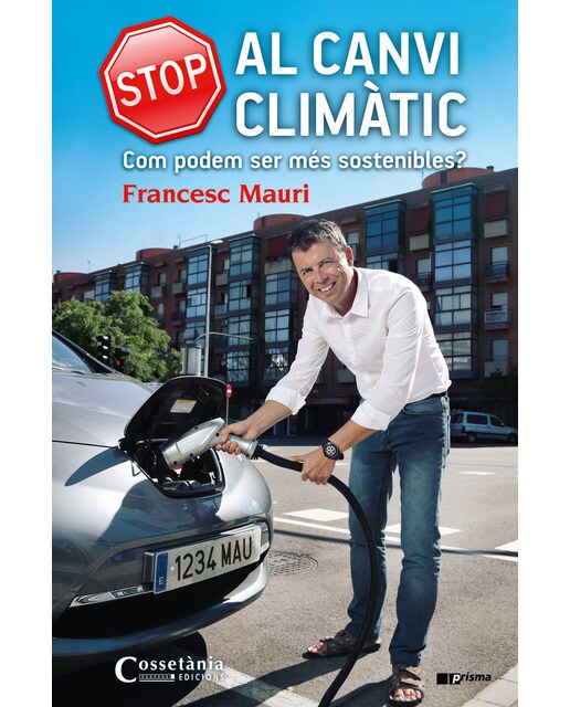 Stop al canvi climàtic: Com podem ser més sostenibles?(Tapa blanda) 1
