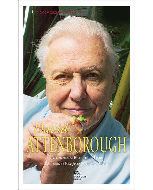 Conversaciones Con David Attenborough 1