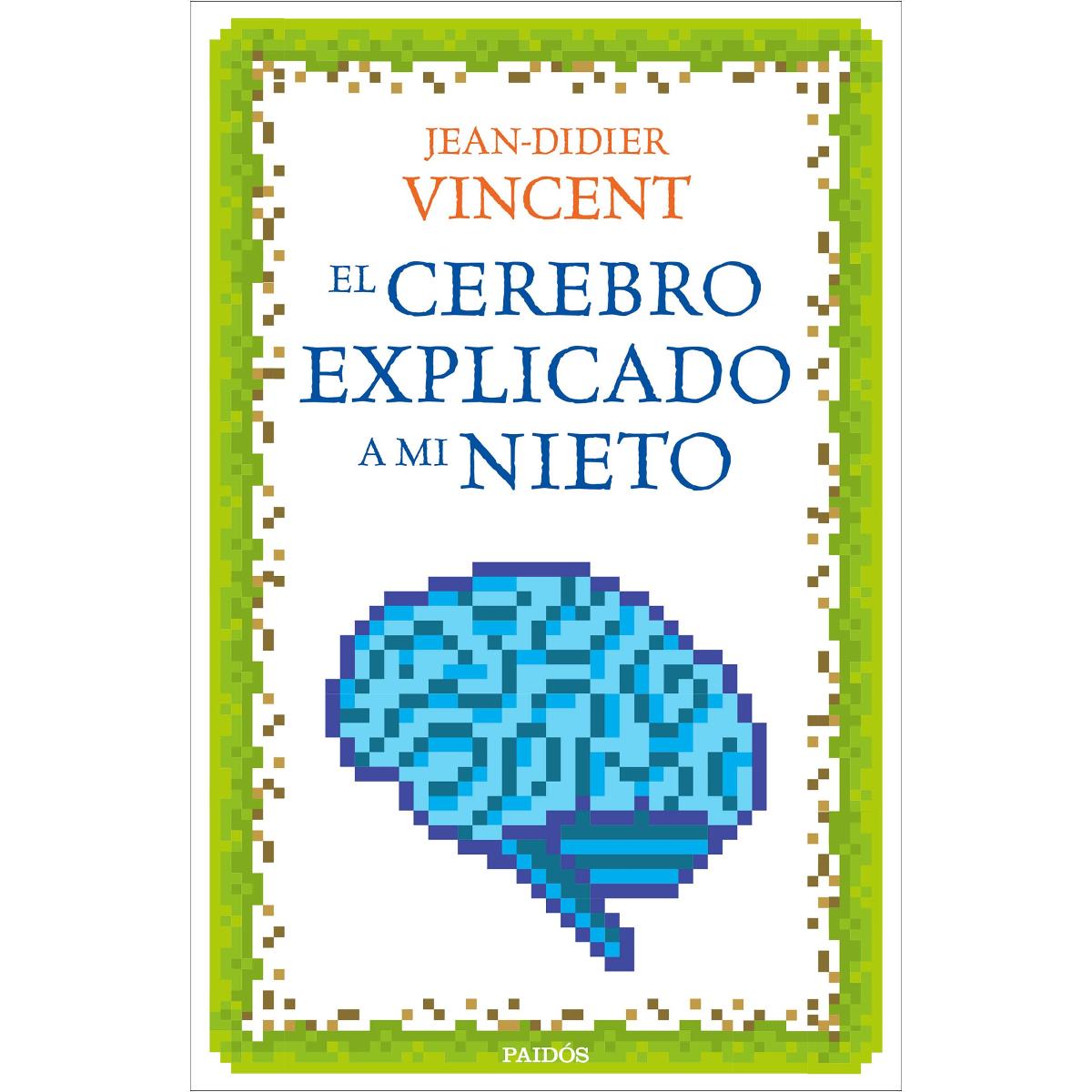 El cerebro explicado a mi nieto (Capa mole com abas) 1