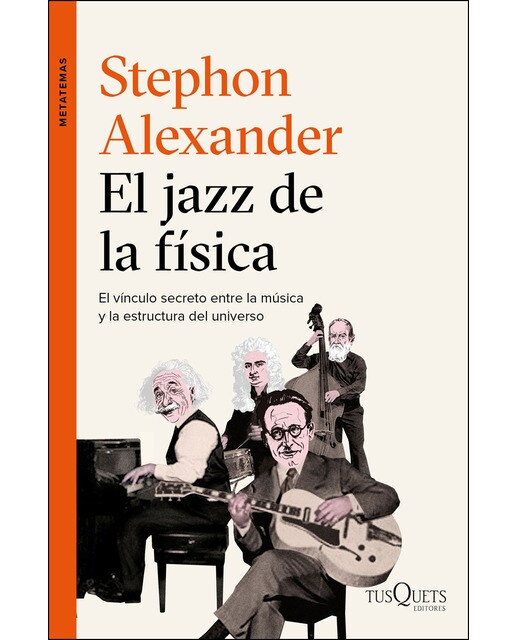 El jazz de la física: El vínculo secreto entre la música y la estructura del universo (Capa mole com abas) 1