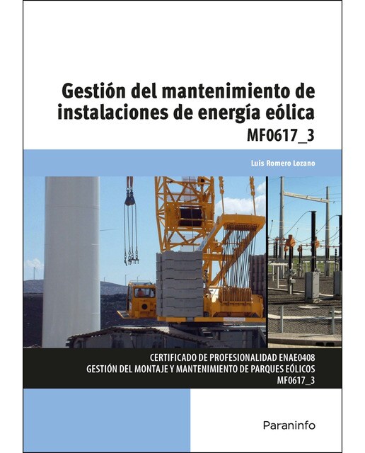 Gestión del mantenimiento de instalaciones de energía eólica(Tapa blanda) 1