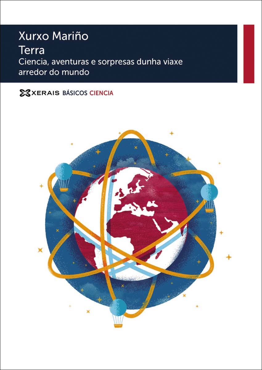 Terra: Ciencia, aventuras e sorpresas dunha viaxe arredor do mundo(Tapa blanda) 1