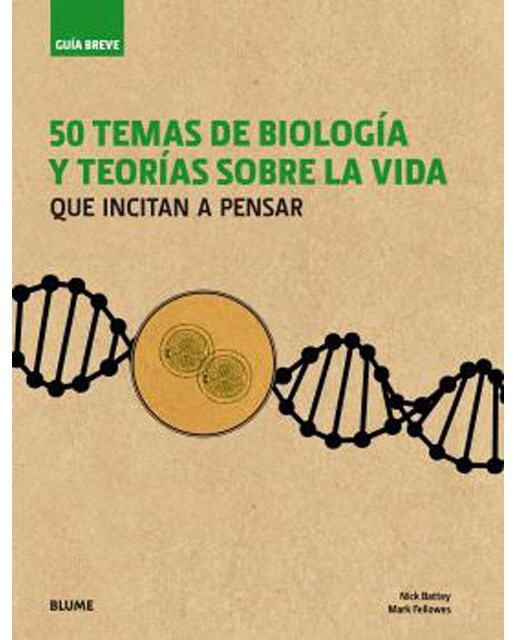 Guía Breve. 50 temas de biología y teorías sobre la vida: que incitan a pensar (Capa dura) 1