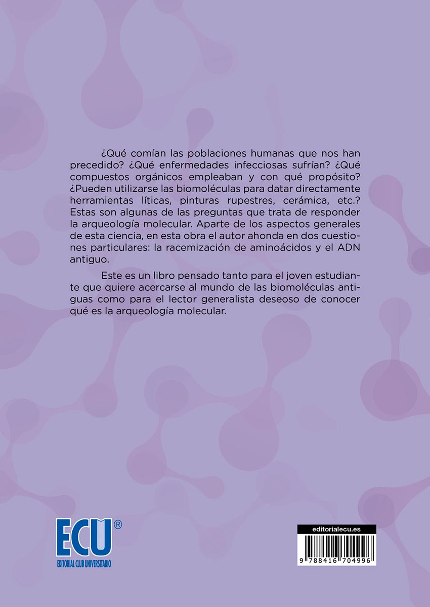 Biomoléculas Antiguas. Una Introducción A La Arqueología Molecular 2