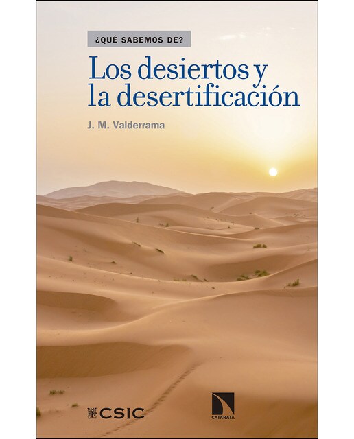 Los Desiertos Y La Desertificación 1