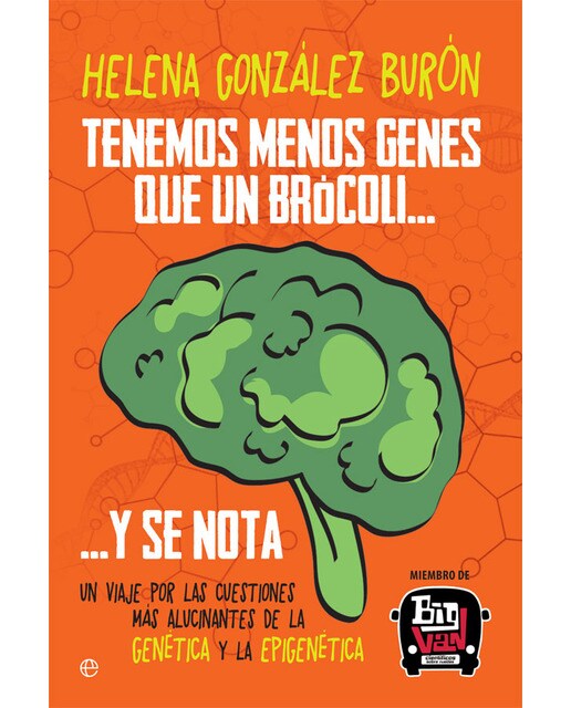 Imagem 0 de Tenemos menos genes que un brócoli… y se nota: Un viaje por las cuestiones más alucinantes de la genética y la epigenéti (Capa mole com abas)