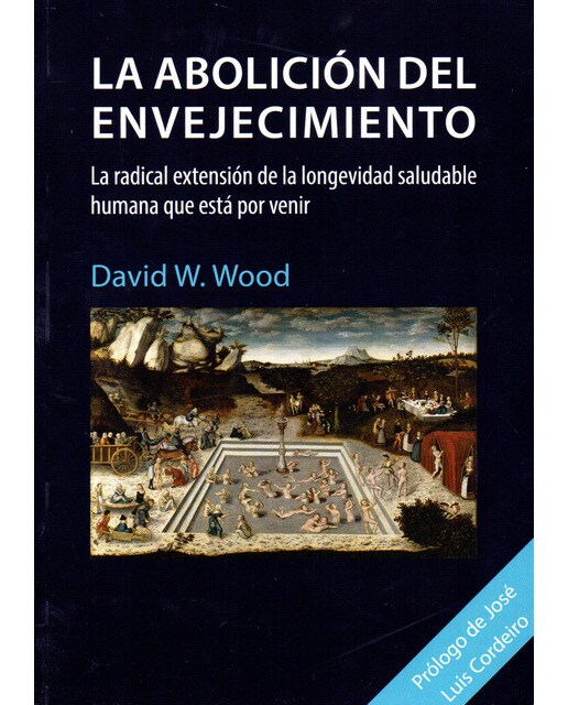 La Abolicion Del Envejecimiento 1