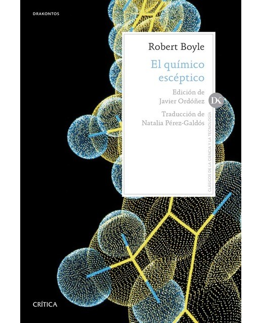 El químico escéptico: Edición de Javier Ordoñez. Traducción de Natalia Pérez-Galdós (Capa mole com abas) 1