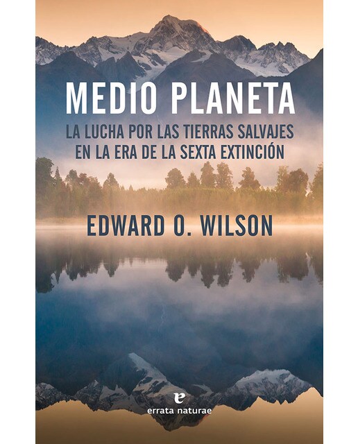 Imagem 0 de Medio Planeta: La Lucha Por Las Tierras Salvajes En La Era De La Sexta Extinción