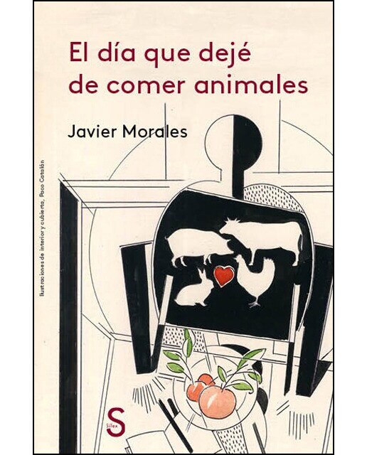 El día que dejé de comer animales 1