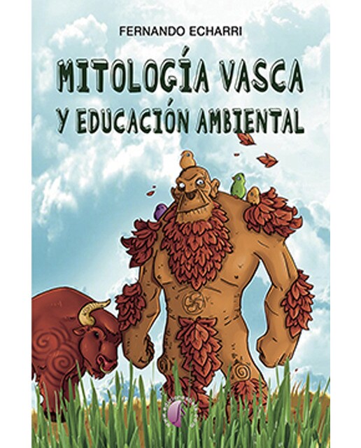 Mitología Vasca Y Educación Ambiental 1